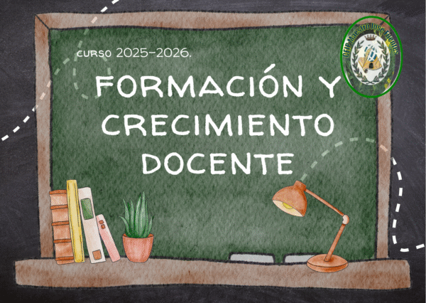 FORMACIÓN Y CRECIMIENTO DOCENTE